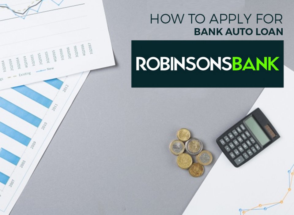 Robinsons Bank Auto Loan Application