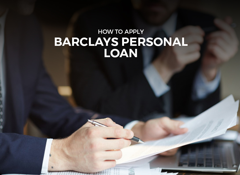 Barclays Personal Loan How To Apply Pln Media 5207
