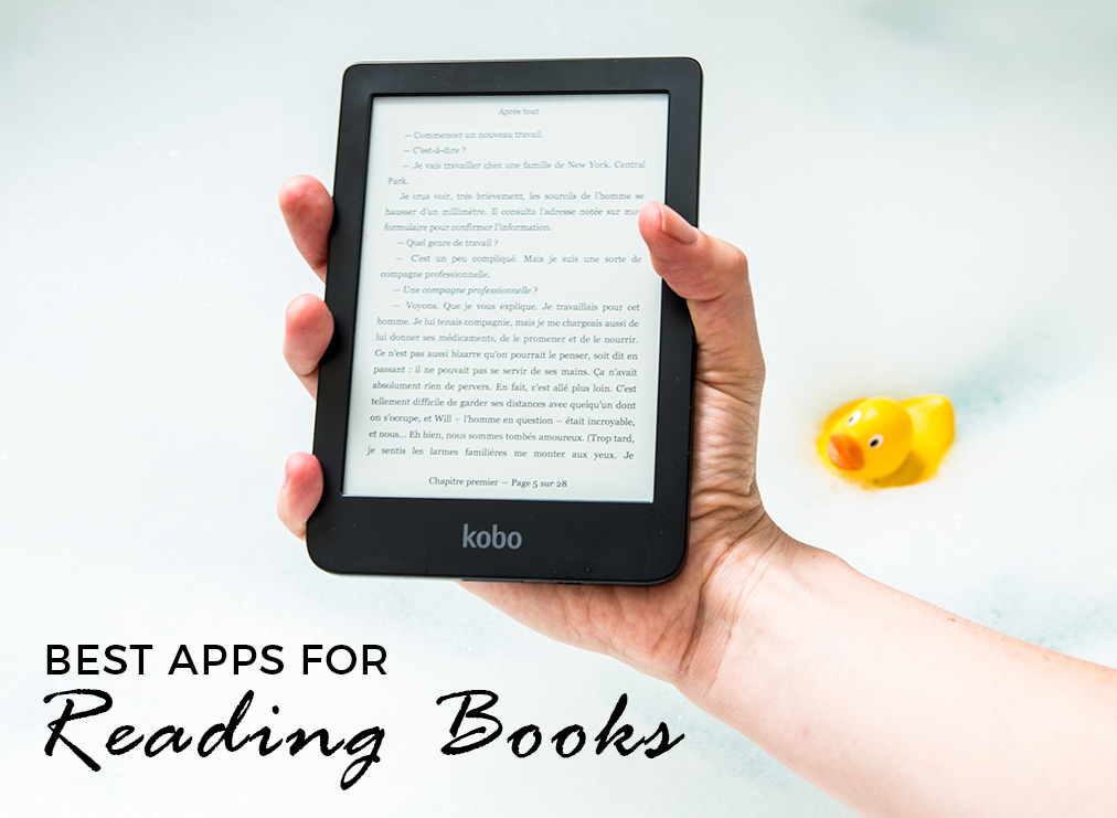 Discover the Best Apps for Reading Books